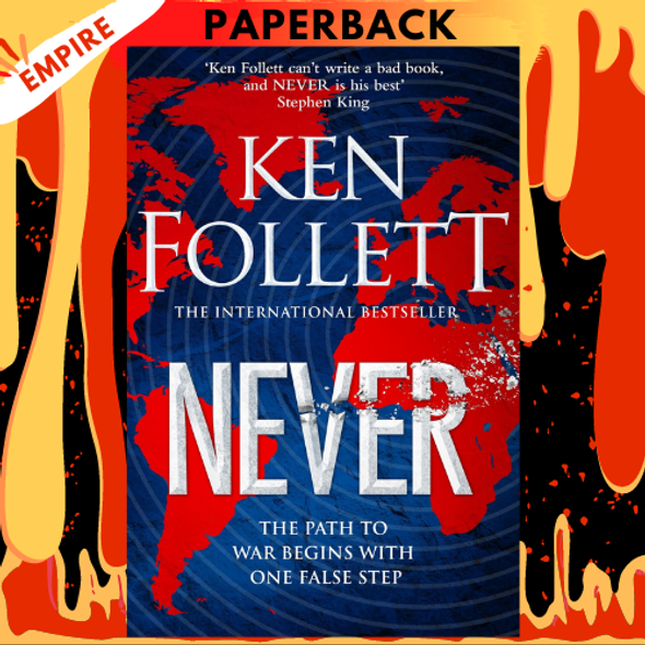 Never: New York Times Bestseller by Ken Follett