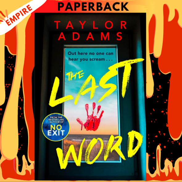 The Last Word: A Novel by Taylor Adams