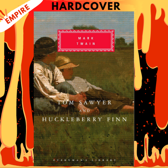 Tom Sawyer And Huckleberry Finn - Everyman's Library Classics by Mark Twain