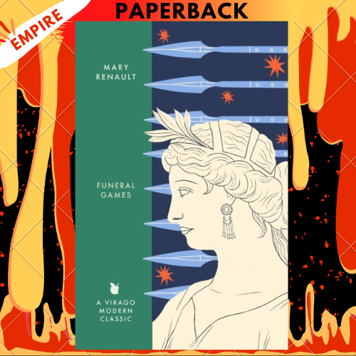 Funeral Games (Alexander the Great, #3) by Mary Renault