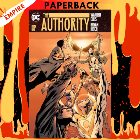 The Authority: Book One (New Edition) by Warren Ellis, Bryan Hitch (Illustrator)