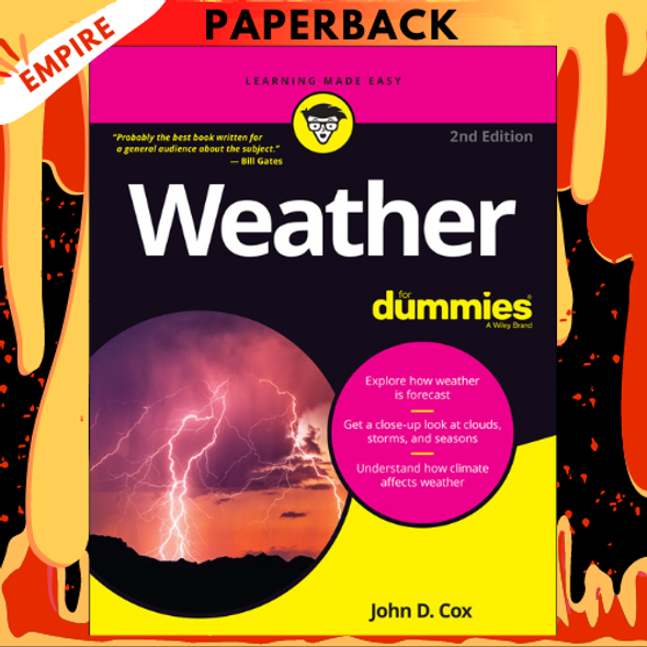 Weather For Dummies by John D. Cox