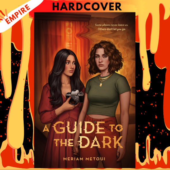 A Guide to the Dark by Meriam Metoui