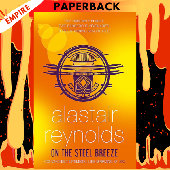 On the Steel Breeze (Poseidon's Children #2) by Alastair Reynolds