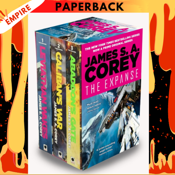 The Expanse Boxed Set: Leviathan Wakes, Caliban's War and Abaddon's Gate by James S. A. Corey