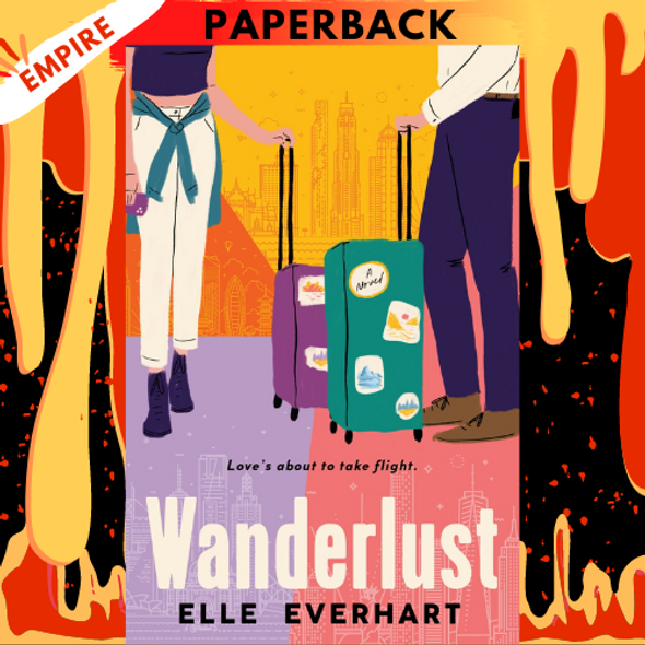 Wanderlust by Elle Everhart