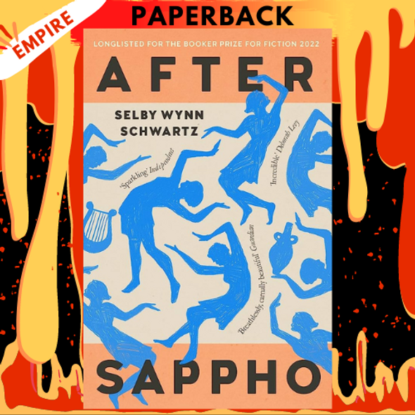 After Sappho by Selby Wynn Schwartz