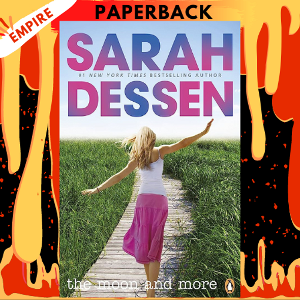 The Moon and More by Sarah Dessen