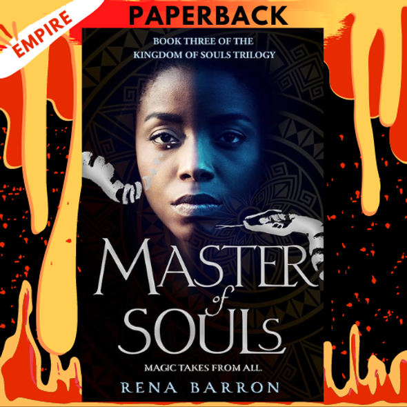 Master of Souls (Kingdom of Souls, #3) by Rena Barron