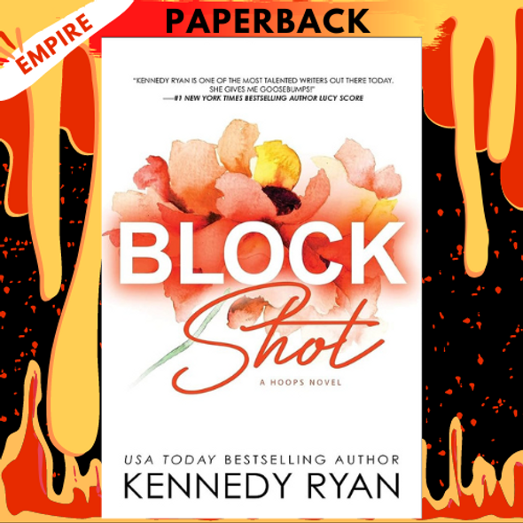 Block Shot (Hoops, #2) by Kennedy Ryan