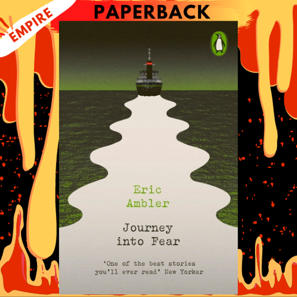 Journey into Fear - Penguin Modern Classics - Crime & Espionage by Eric Ambler