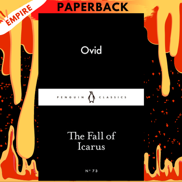 The Fall of Icarus - Penguin Little Black Classics by Ovid