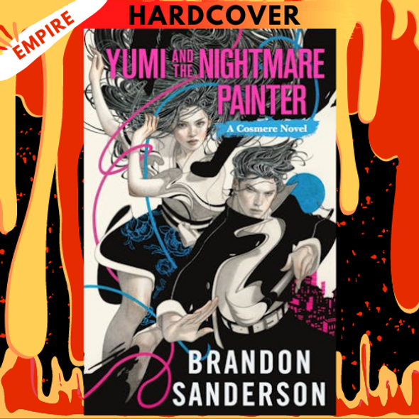 Yumi and the Nightmare Painter by Brandon Sanderson