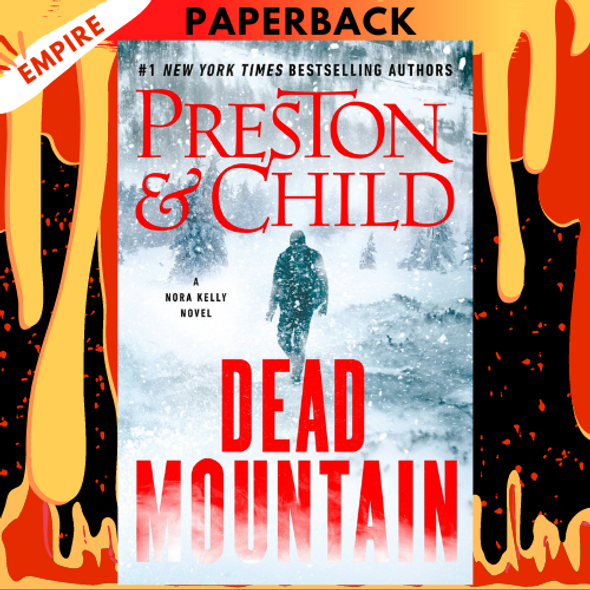 Dead Mountain by Douglas Preston, Lincoln Child