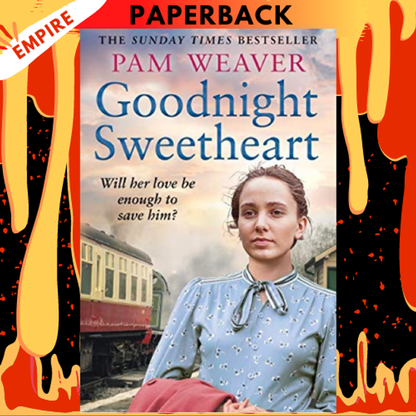 Goodnight Sweetheart by Pam Weaver