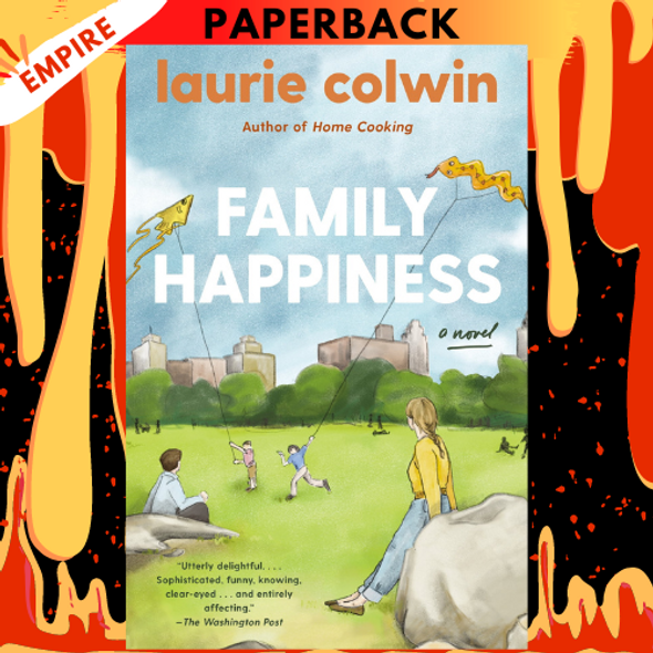 Family Happiness: A Novel by Laurie Colwin