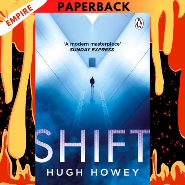 Shift (Silo Series #2) by Hugh Howey