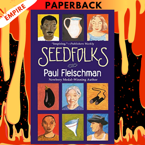 Seedfolks by Paul Fleischman, Judy Pedersen (Illustrator)