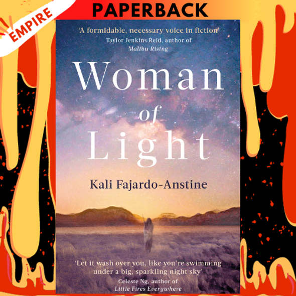 Woman of Light: A Novel  by Kali Fajardo-Anstine