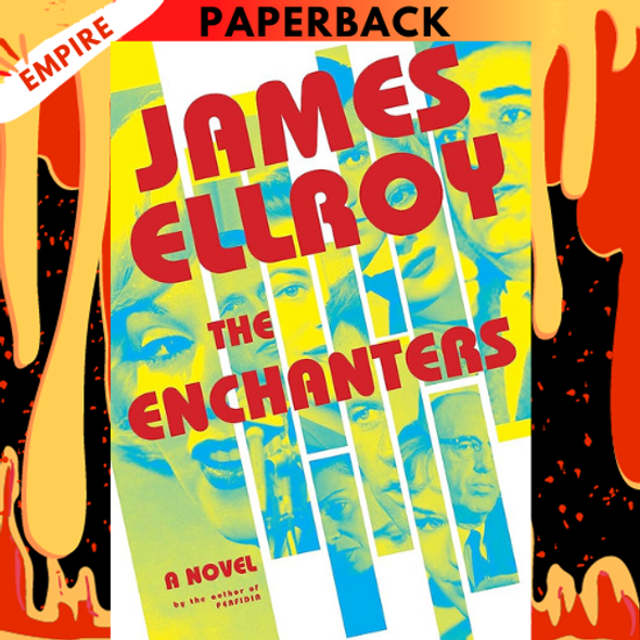 The Enchanters: A novel by James Ellroy