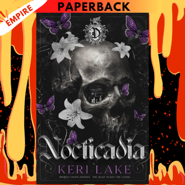 Nocticadia: A Dark Academia Gothic Romance by Keri Lake, Julie Belfield (Editor)