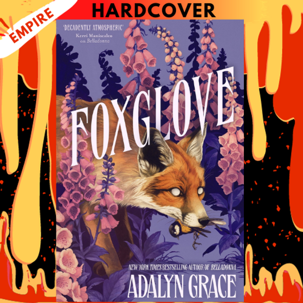 Foxglove  by Adalyn Grace