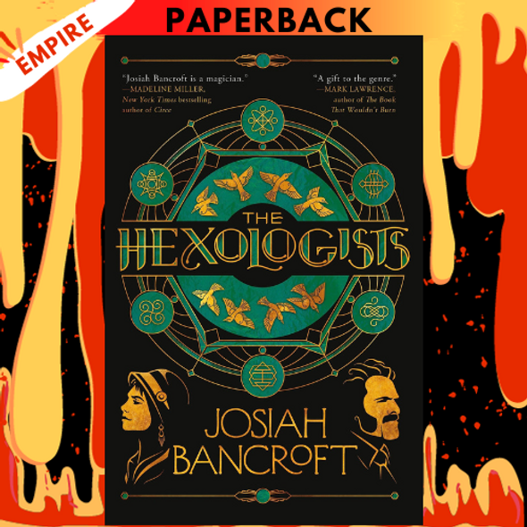 The Hexologists by Josiah Bancroft