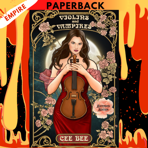 Violins and Vampires: Epic Romantasy by Cee Bee, Christina Bauer