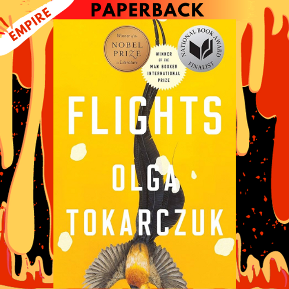 Flights (Booker Award Winner) by Olga Tokarczuk, Jennifer Croft (Translator)