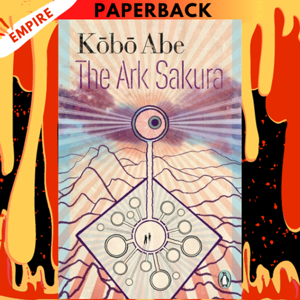 The Ark Sakura by Kobo Abe