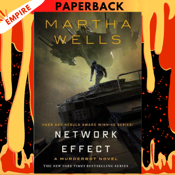 Network Effect (Murderbot Series #5) (Hugo Award Winner) by Martha Wells