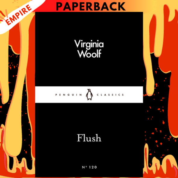 Flush - Penguin Little Black Classics by Virginia Woolf