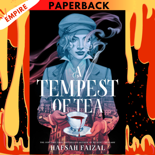 A Tempest of Tea  by Hafsah Faizal