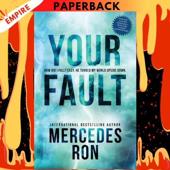 Your Fault by Mercedes Ron