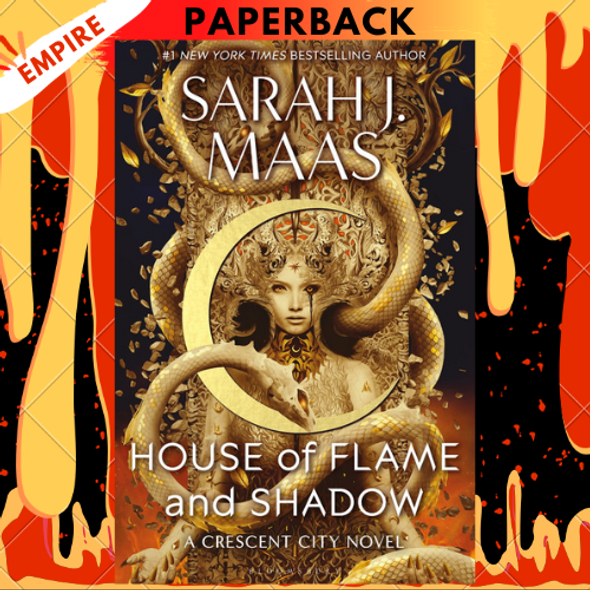 House of Flame and Shadow (Crescent City Series #3) by Sarah J. Maas