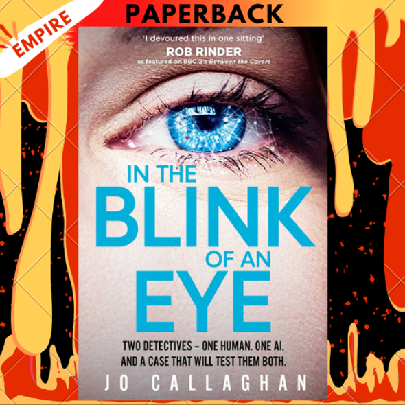 In the Blink of an Eye: Kriminalroman by Jo Callaghan, Sabine Thiele (Translator)