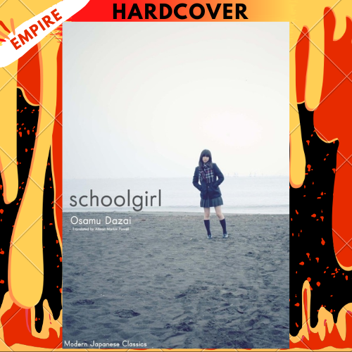 Schoolgirl by Osamu Dazai, Allison Markin Powell (Translator)