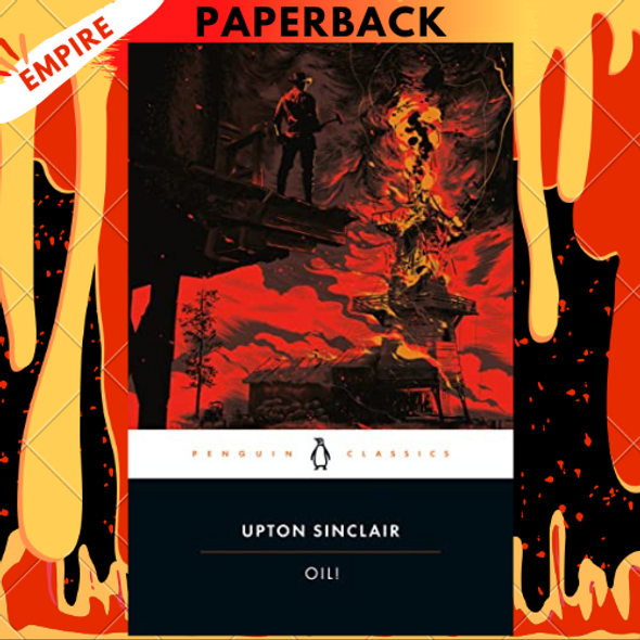 Oil! by Upton Sinclair