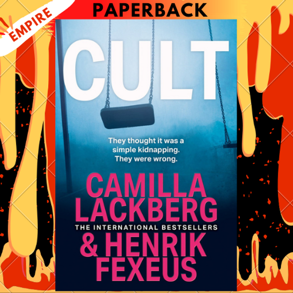 Cult by Camilla Läckberg, Henrik Fexeus, Ian Giles (Translator)