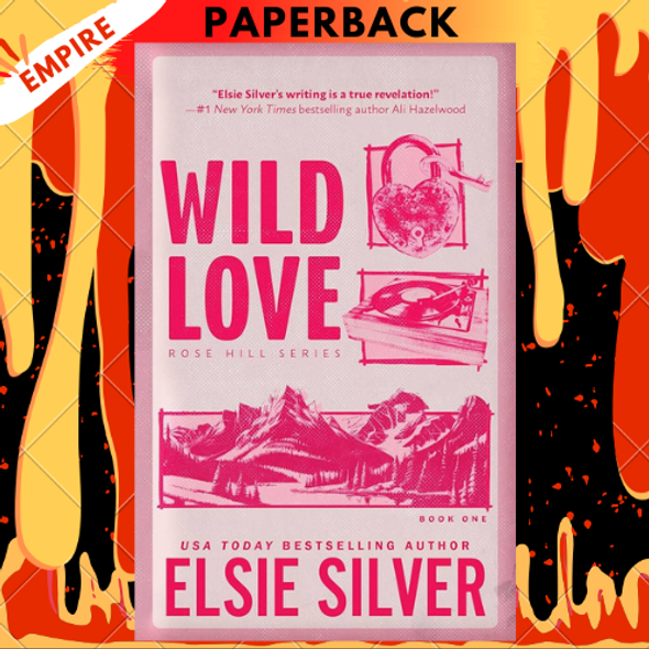 Wild Love by Elsie Silver