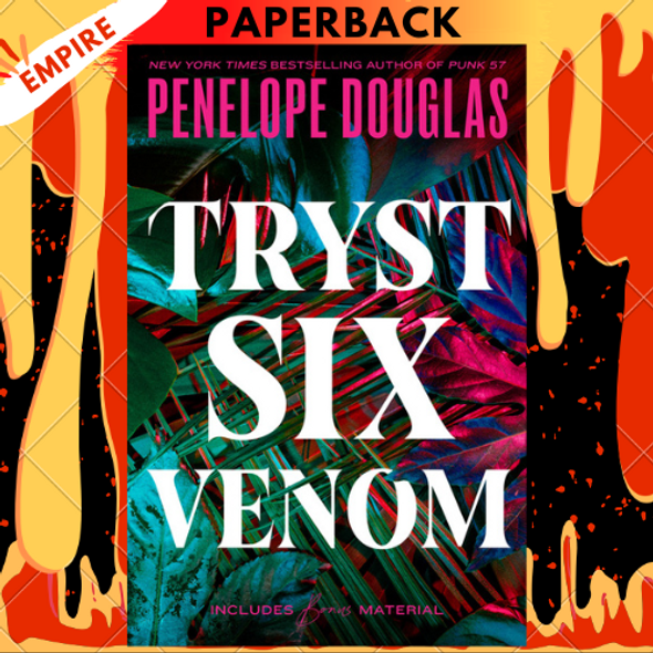 Tryst Six Venom  by Penelope Douglas