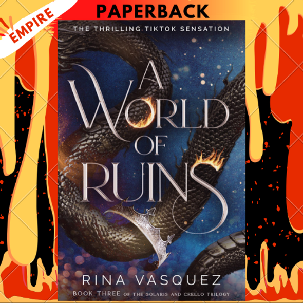 A World of Ruins by Rina Vasquez