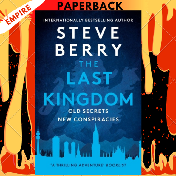 The Last Kingdom (Cotton Malone Series #17) by Steve Berry The Last Kingdom (Cotton Malone Series #17) by Steve Berry