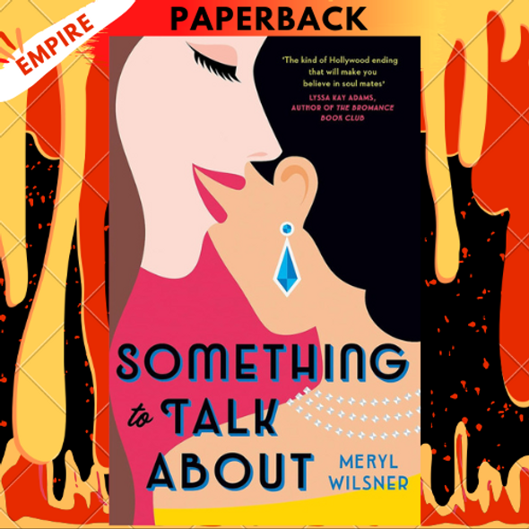 Something to Talk About by  Meryl Wilsner