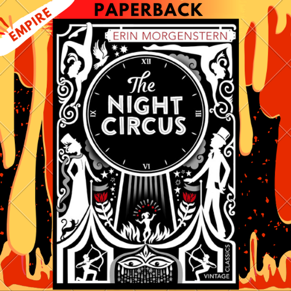The Night Circus by  Erin Morgenstern