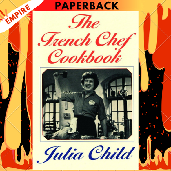 The French Chef Cookbook by Julia Child