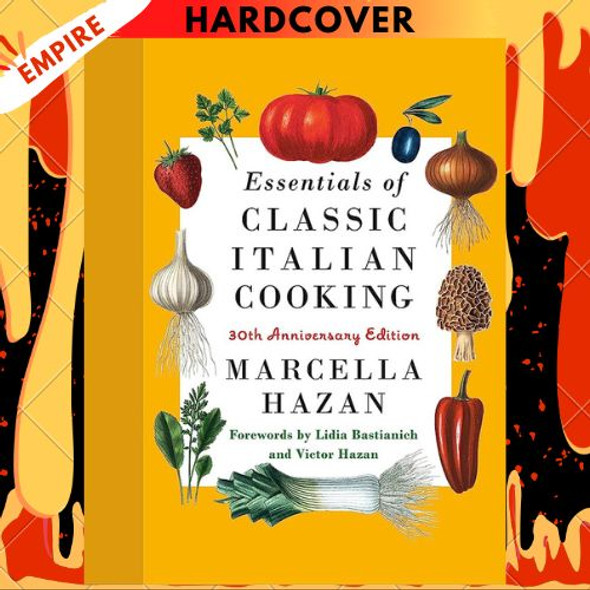 Essentials of Classic Italian Cooking by Marcella Hazan