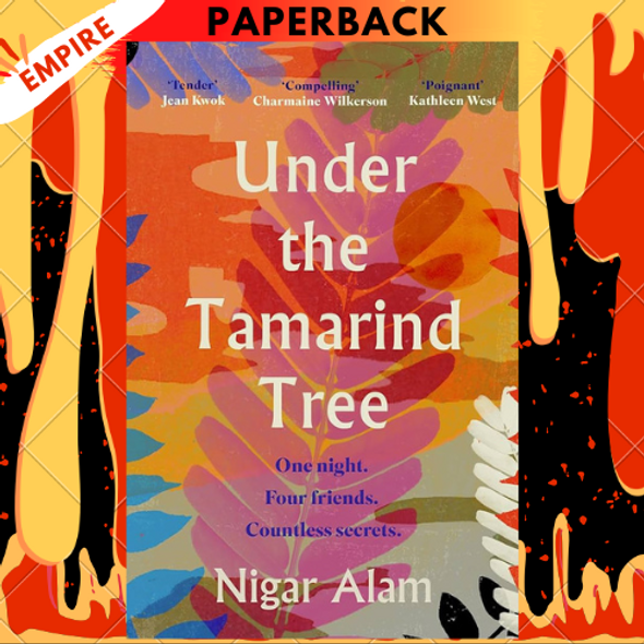 Under the Tamarind Tree by Nigar Alam