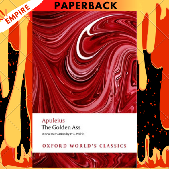 The Golden Ass - Oxford World's Classics by Apuleius