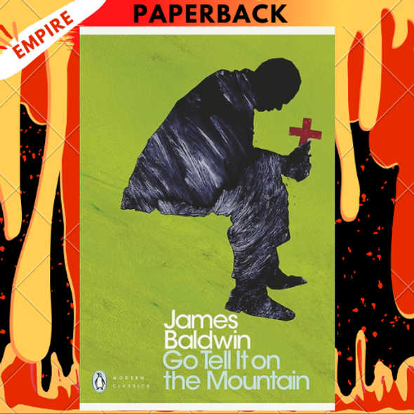 Go Tell It on the Mountain - Penguin Modern Classics by James Baldwin